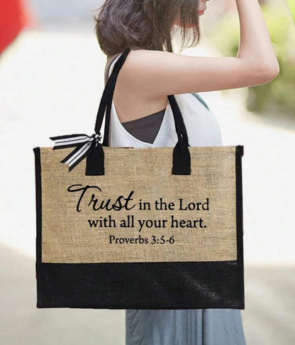 Tote:  Large Trust in the Lord”